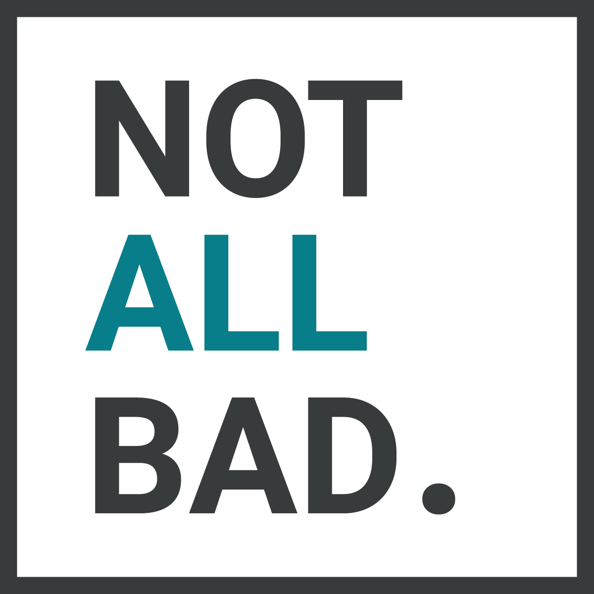 notallbad